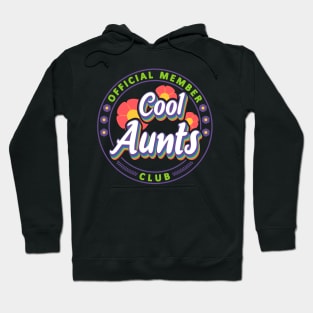 Official Member Cool Aunts Club Flowers Retro Hoodie